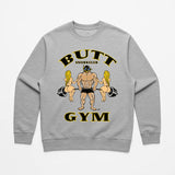 Butt Gym | Crewneck Sweater